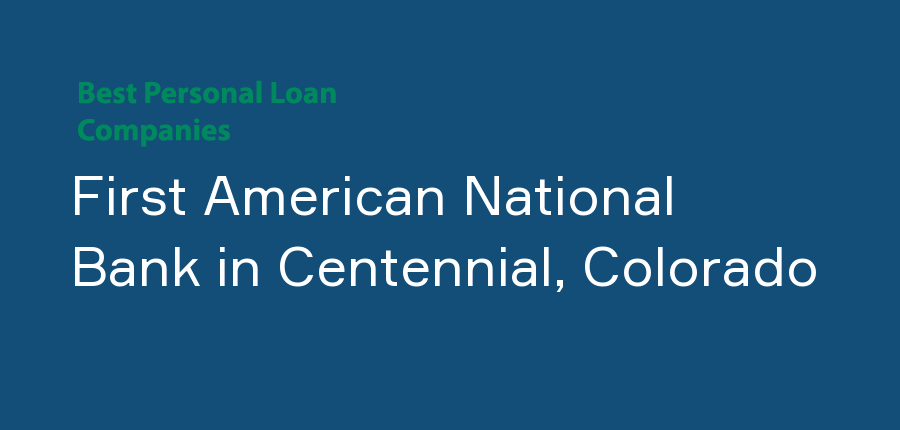 First American National Bank in Colorado, Centennial