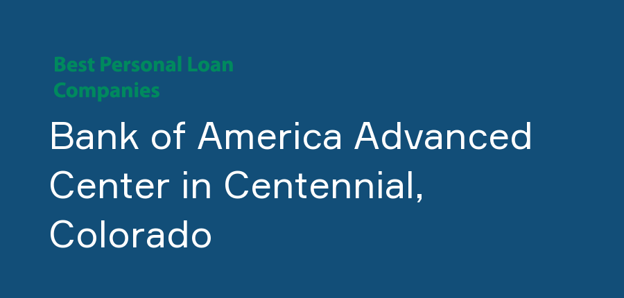 Bank of America Advanced Center in Colorado, Centennial