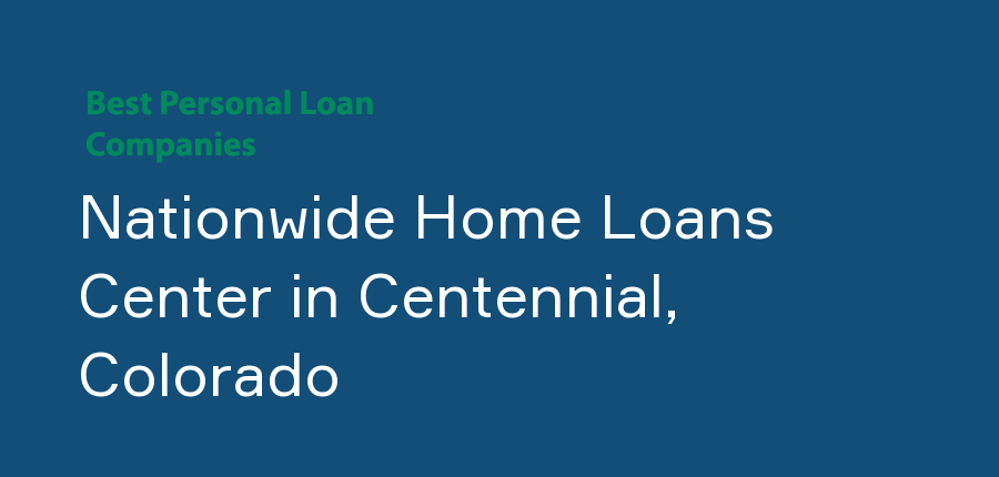 Nationwide Home Loans Center in Colorado, Centennial