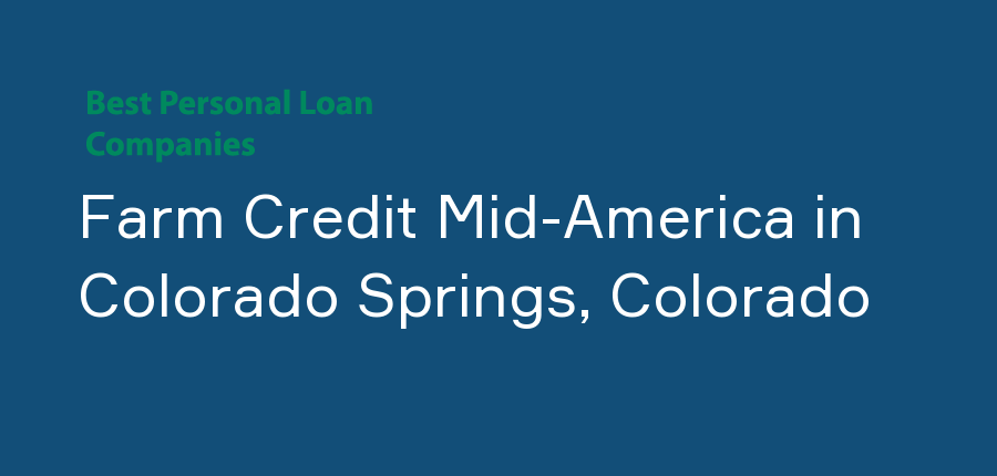 Farm Credit Mid-America in Colorado, Colorado Springs