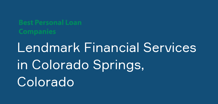 Lendmark Financial Services in Colorado, Colorado Springs