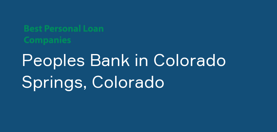 Peoples Bank in Colorado, Colorado Springs