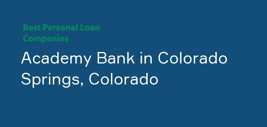 Academy Bank in Colorado, Colorado Springs