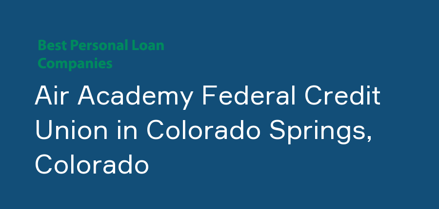 Air Academy Federal Credit Union in Colorado, Colorado Springs