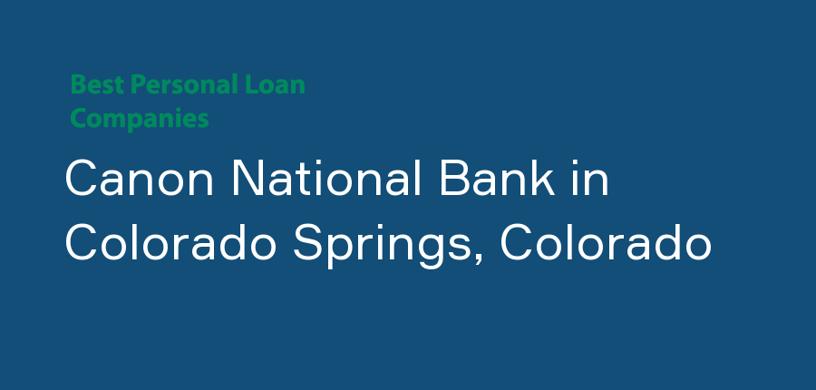 Canon National Bank in Colorado, Colorado Springs