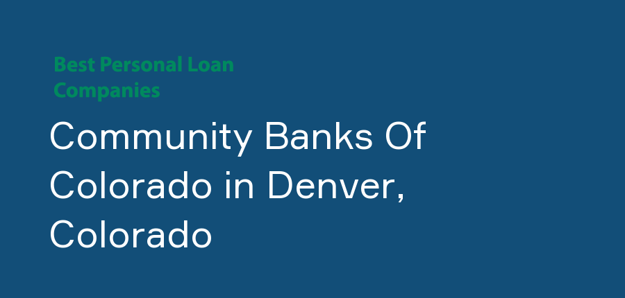 Community Banks Of Colorado in Colorado, Denver