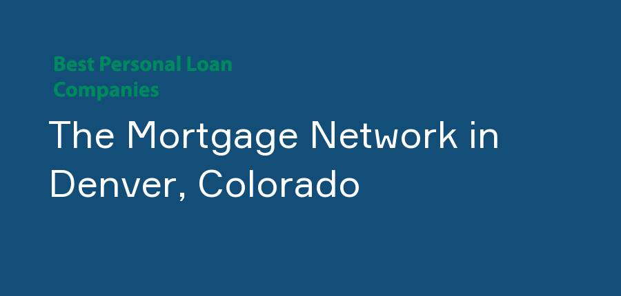 The Mortgage Network in Colorado, Denver