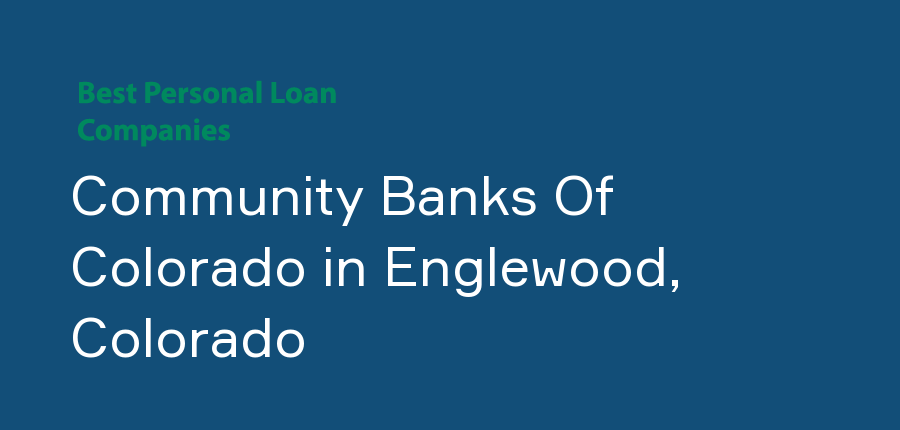 Community Banks Of Colorado in Colorado, Englewood