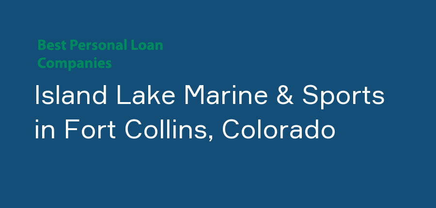 Island Lake Marine & Sports in Colorado, Fort Collins