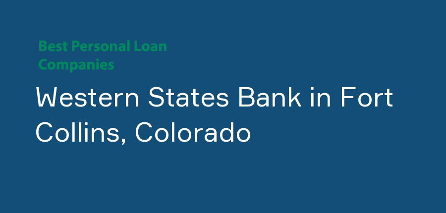Western States Bank in Colorado, Fort Collins