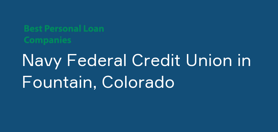 Navy Federal Credit Union in Colorado, Fountain