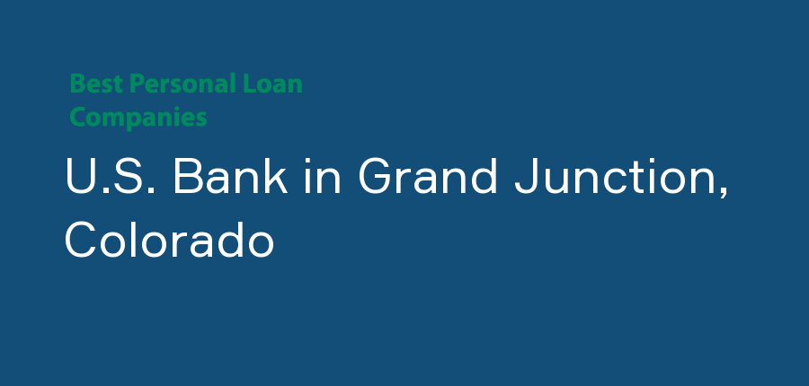 U.S. Bank in Colorado, Grand Junction