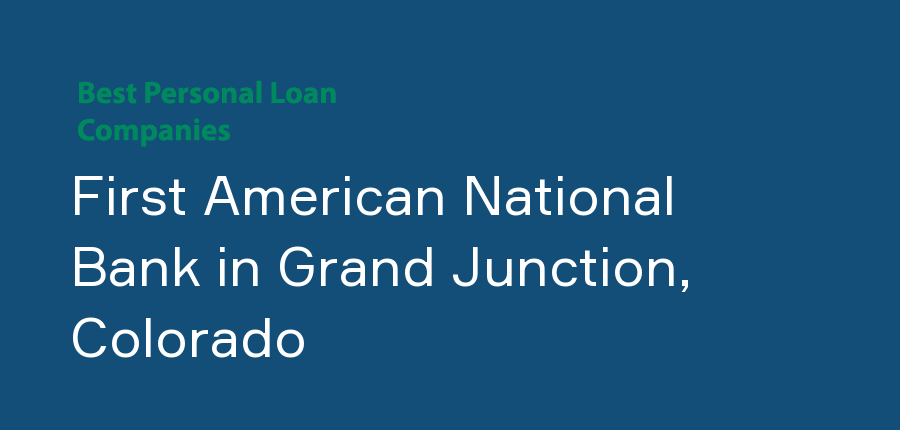 First American National Bank in Colorado, Grand Junction