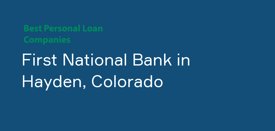 First National Bank in Colorado, Hayden