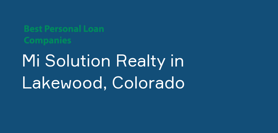 Mi Solution Realty in Colorado, Lakewood