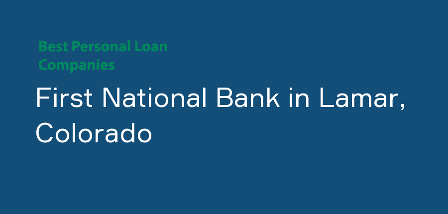 First National Bank in Colorado, Lamar
