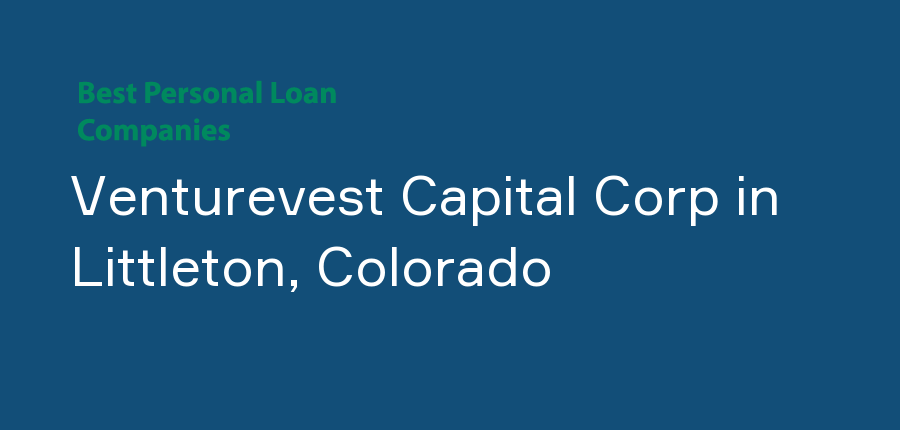 Venturevest Capital Corp in Colorado, Littleton