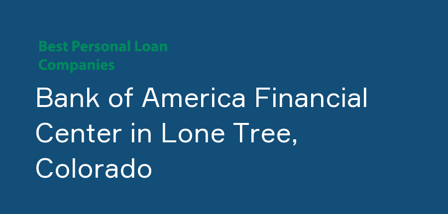Bank of America Financial Center in Colorado, Lone Tree