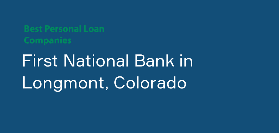 First National Bank in Colorado, Longmont