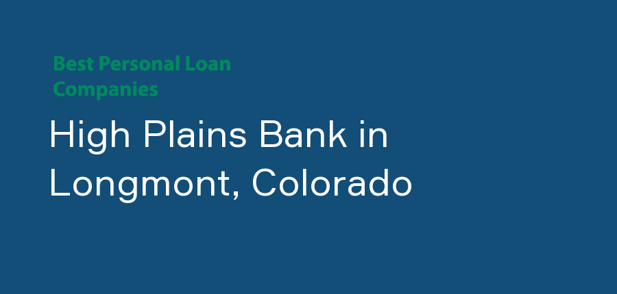 High Plains Bank in Colorado, Longmont