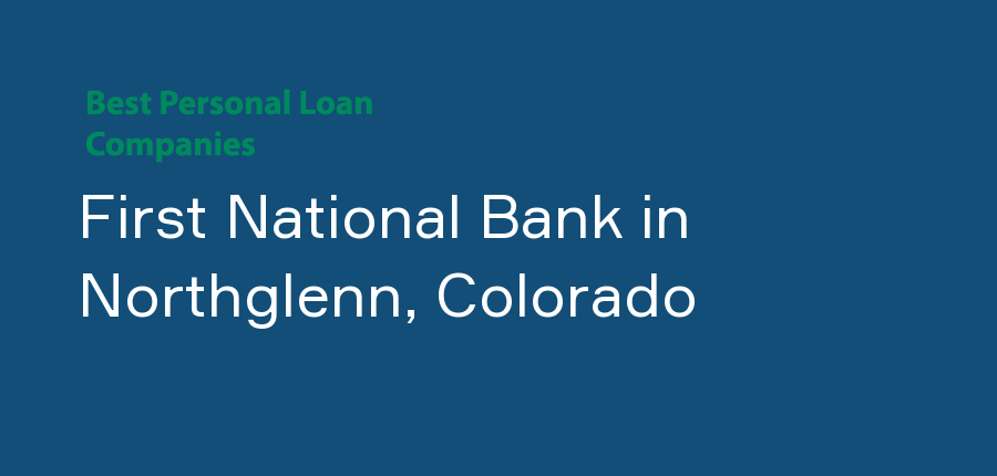 First National Bank in Colorado, Northglenn