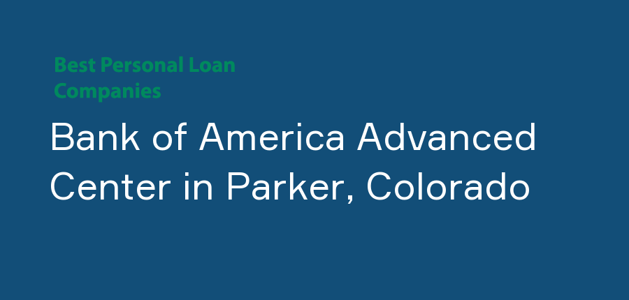Bank of America Advanced Center in Colorado, Parker
