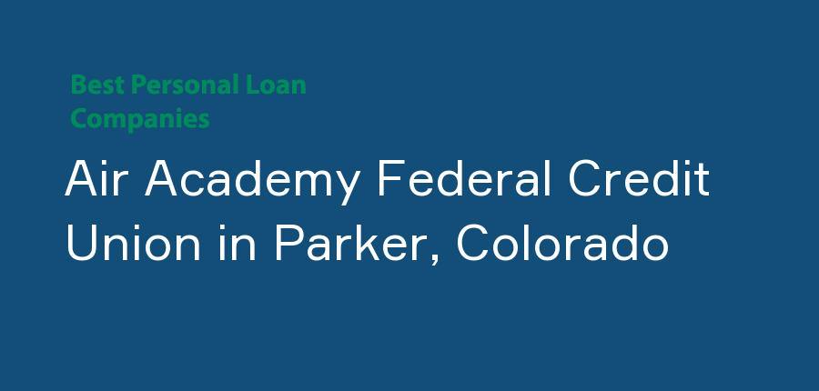 Air Academy Federal Credit Union in Colorado, Parker