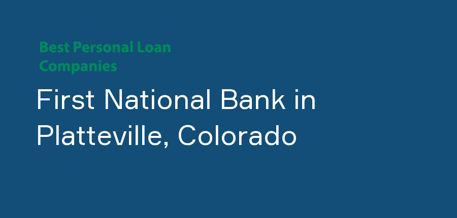First National Bank in Colorado, Platteville