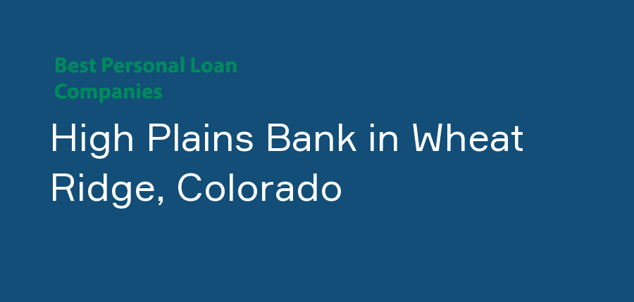 High Plains Bank in Colorado, Wheat Ridge