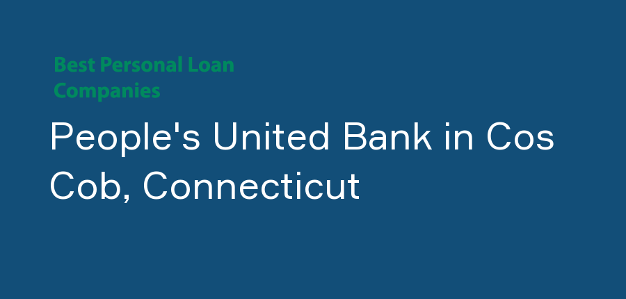 People's United Bank in Connecticut, Cos Cob