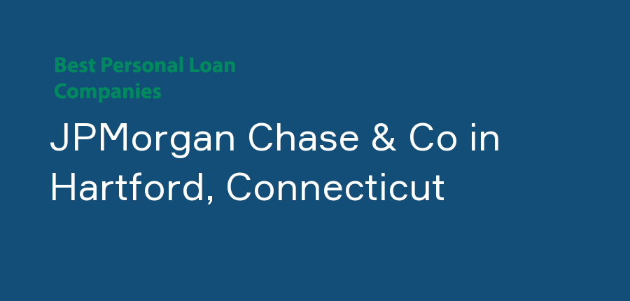 JPMorgan Chase & Co in Connecticut, Hartford