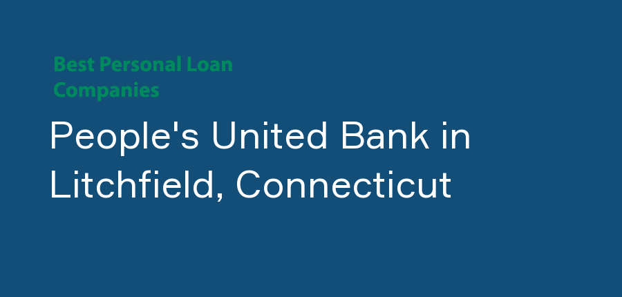 People's United Bank in Connecticut, Litchfield