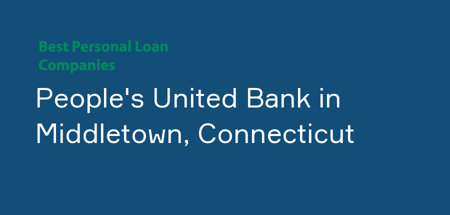 People's United Bank in Connecticut, Middletown
