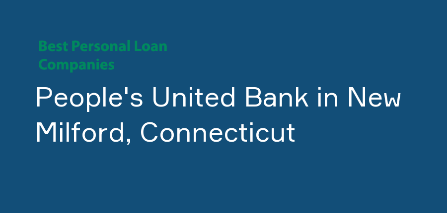 People's United Bank in Connecticut, New Milford