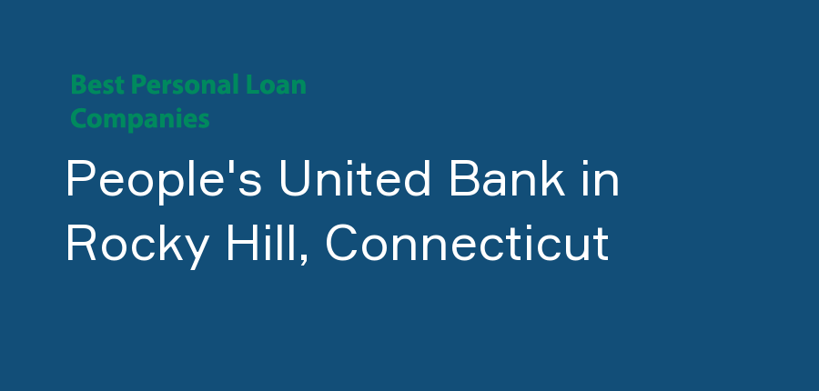 People's United Bank in Connecticut, Rocky Hill