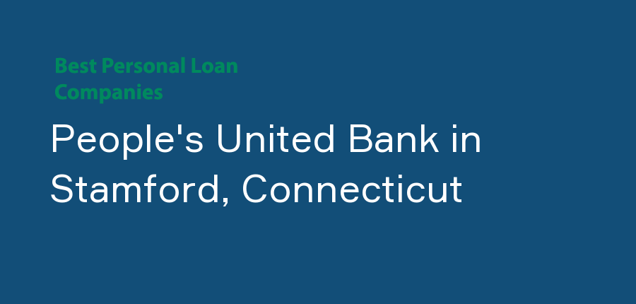 People's United Bank in Connecticut, Stamford