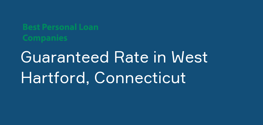 Guaranteed Rate in Connecticut, West Hartford