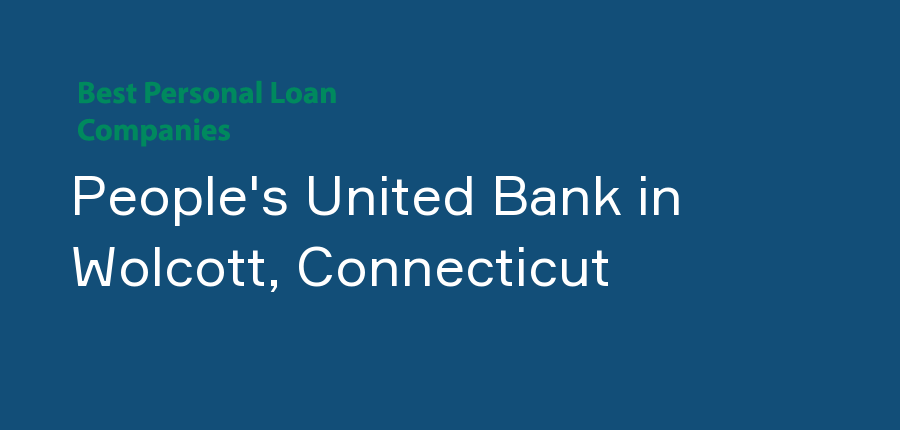 People's United Bank in Connecticut, Wolcott