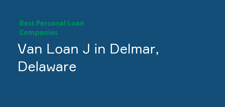 Van Loan J in Delaware, Delmar