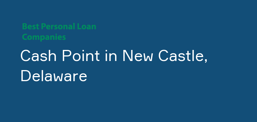 Cash Point in Delaware, New Castle