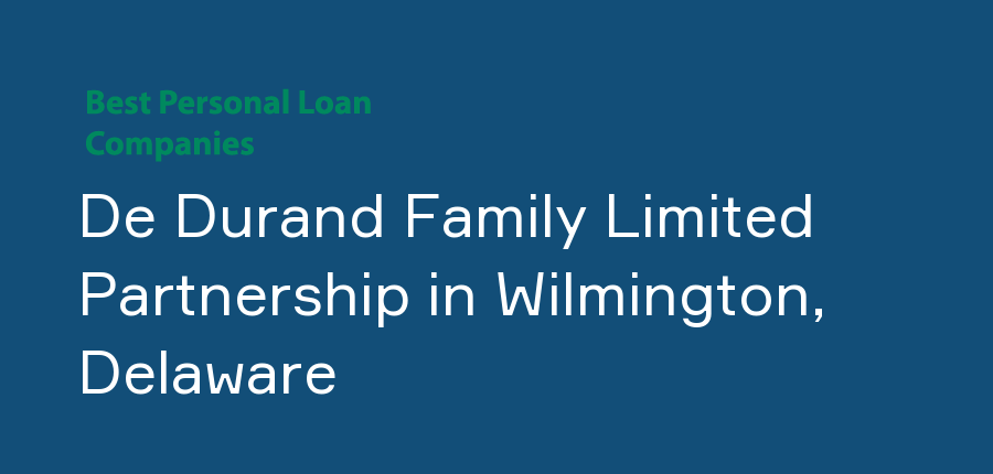 De Durand Family Limited Partnership in Delaware, Wilmington