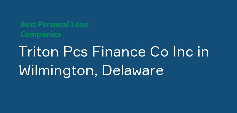 Triton Pcs Finance Co Inc in Delaware, Wilmington