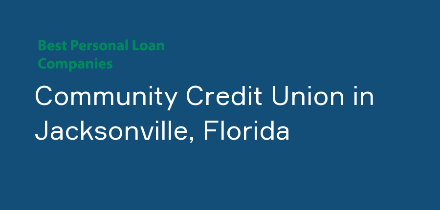 Community Credit Union in Florida, Jacksonville