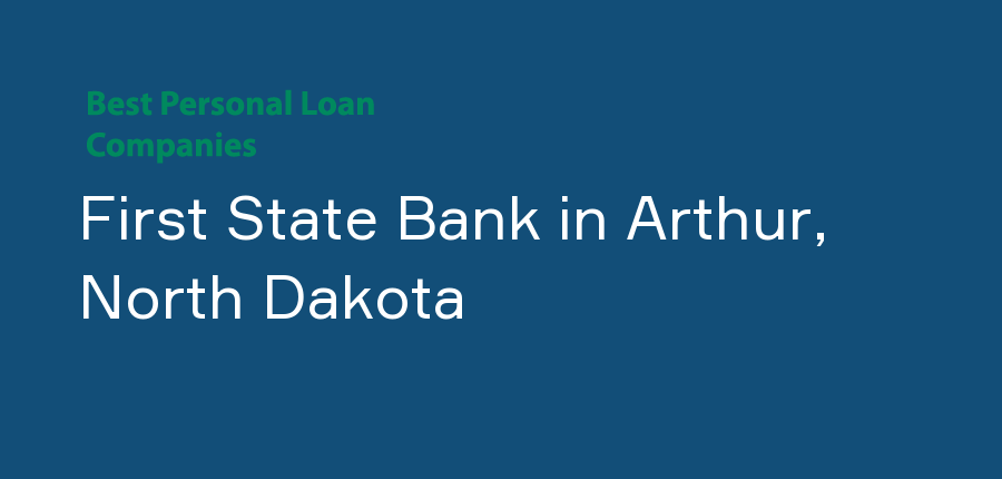 First State Bank in North Dakota, Arthur