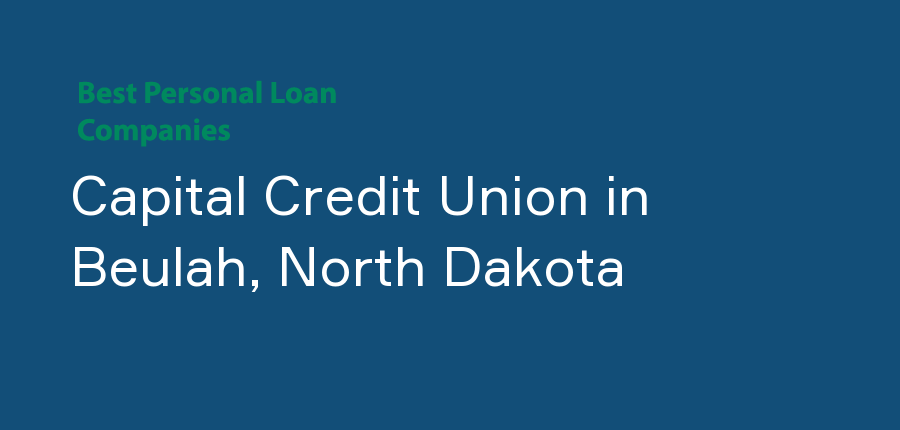 Capital Credit Union in North Dakota, Beulah