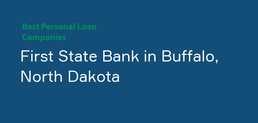 First State Bank in North Dakota, Buffalo