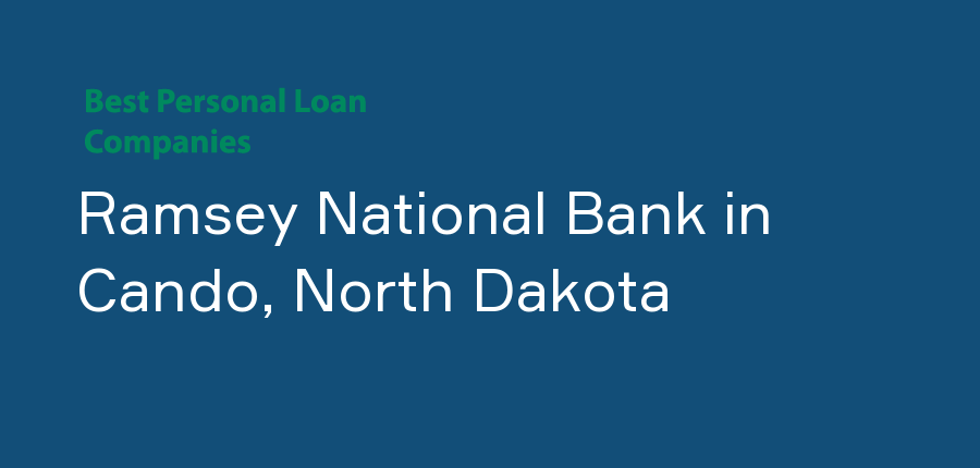 Ramsey National Bank in North Dakota, Cando