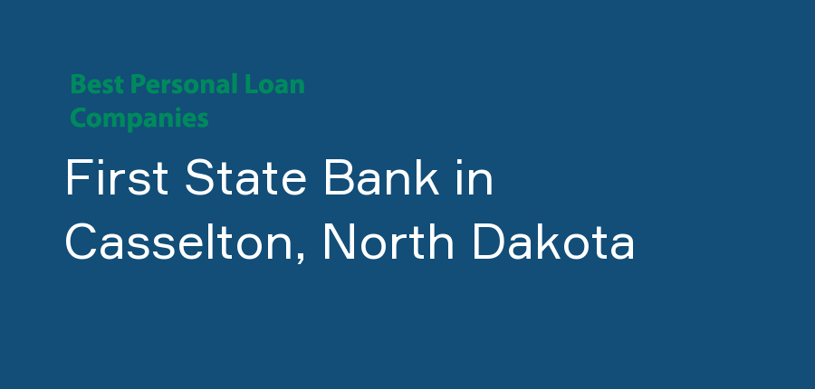 First State Bank in North Dakota, Casselton