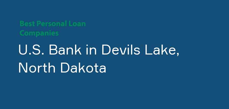 U.S. Bank in North Dakota, Devils Lake
