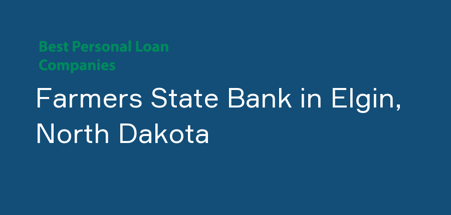 Farmers State Bank in North Dakota, Elgin